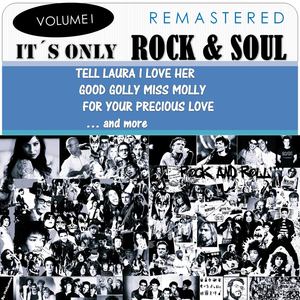 It's Only Rock & Soul, Vol. 1 (Remastered)