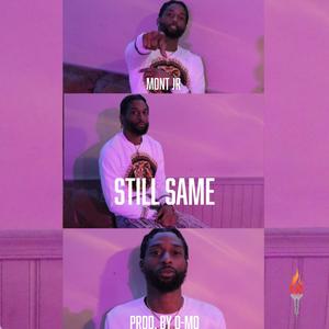 Still Same (D-MO Remix|Explicit)