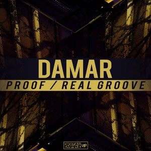 Proof / Real Groove