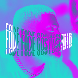 Fode Fode Gostosin (Explicit)