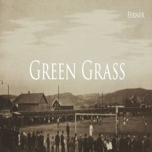 Green Grass