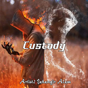 Custody