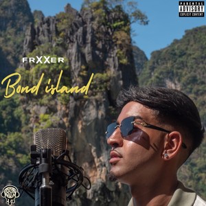 Bond Island (Explicit)