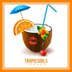 Tropic Girls (Explicit)