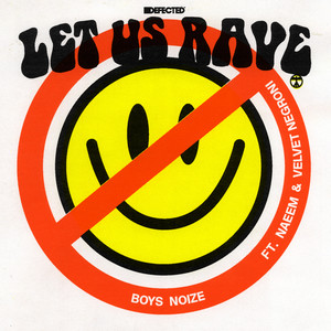 Let Us Rave (Extended Mix)