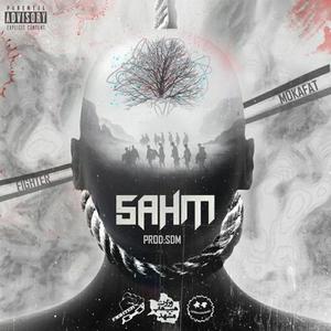 Sahm(feat. Fighter) (Explicit)