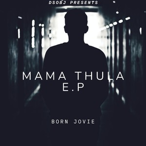 Mama Thula E.P