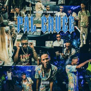 Pal Cruce (Explicit)