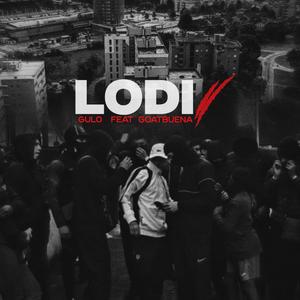 Lodi 2 (feat. Goatbuena) (Explicit)