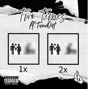 Two Times (Explicit)