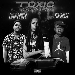 Toxic (Explicit)