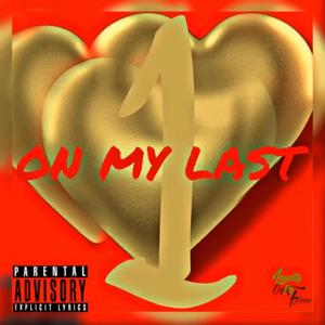 On my last 1 (Explicit)