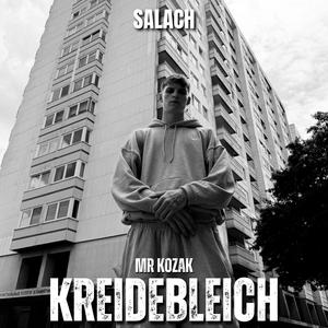 KREIDEBLEICH (feat. Salach) (Explicit)