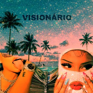 Visionário (Explicit)