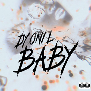 Baby (Explicit)