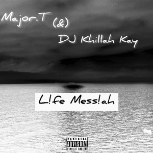 Life Messiah (Explicit)