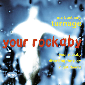 Turnage - Your Rockaby (Ｔｕｒｎａｇｅ：　Ｙｏｕｒ　Ｒｏｃｋａｂｙ)