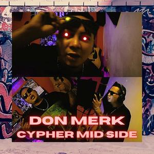 Cypher 2021 (feat. Don Merk) (Explicit)