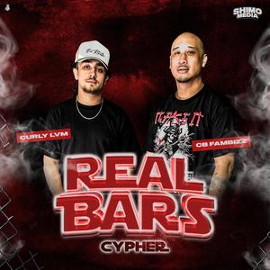 Real Bars Episode 19 (feat. Curly LVM & CB FamBizz) [Explicit]