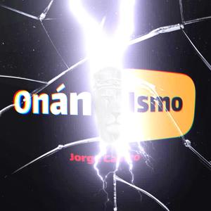 Onán Ismo (Explicit)
