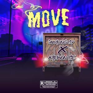 Move(feat. Ayemontie) (Explicit)