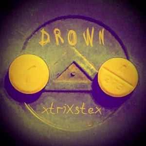 Drown(feat. Perish)