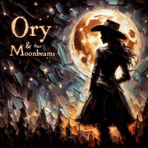 Ory & Her Moonbeams