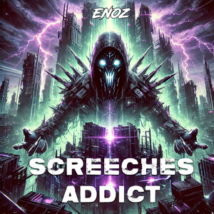 Screeches Addict (Explicit)