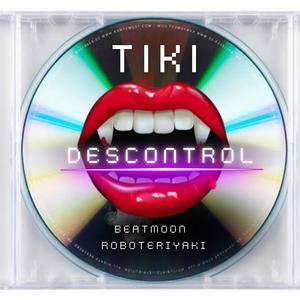 DESCONTROL (feat. Beatmoon & Roboteriyaki)