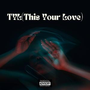 THIS YOUR LOVE (With Preach & Biolos)