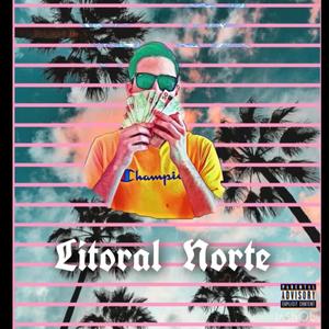 Litoral Norte (Explicit)