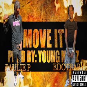 Move It (feat. Edot Babyy) (Explicit)