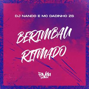 Berimbau Ritmado (Explicit)