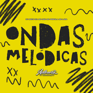 Ondas Melódicas (Explicit)