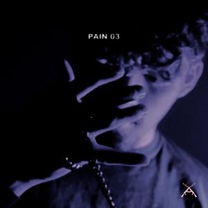 PAIN ‘03 (Explicit)
