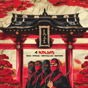 4 Ninjas (Explicit)