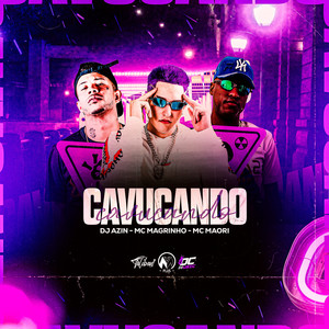 Cavucando (Explicit)