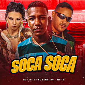 Soca Soca (Explicit)