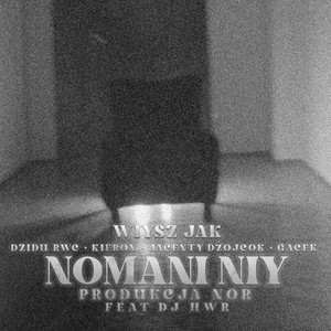 Nomani niy (Explicit)