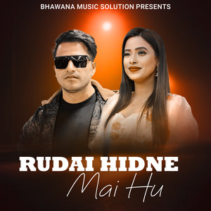 Rudai Hidne Mai Hu