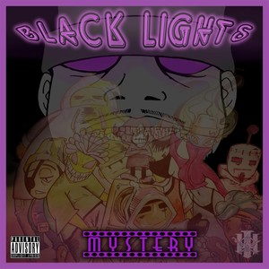 Black Lights (Explicit)