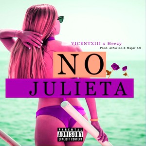 Nojulieta (Explicit)