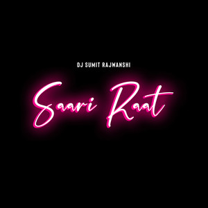 Saari Raat