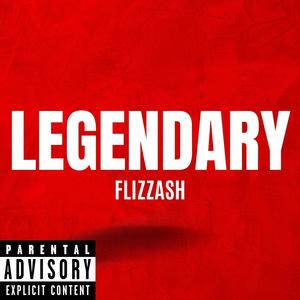 Legendary (Explicit)