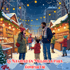 La Navidad en Melodías para Compartir