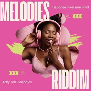 Melodies (Explicit)