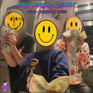 Bby Drill Remix (Explicit)