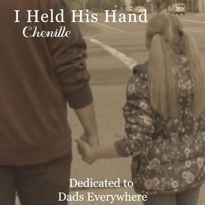 I Held His Hand