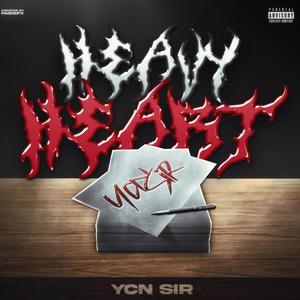 Heavy Heart - EP (Explicit)