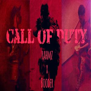 Call Of Duty(feat. Booder) (Explicit)